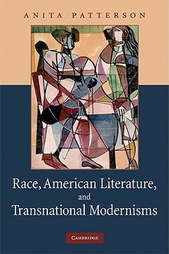 portada Race, American Literature and Transnational Modernisms Hardback (Cambridge Studies in American Literature and Culture) (en Inglés)