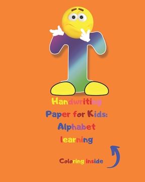 portada Handwriting Paper for Kids: Alphabet learning: Cursive Writing Books for Kids.Handwriting Practice Paper:3-Line and Checkered Writing Sheets for K (en Inglés)