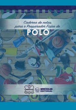 portada Caderno de notas para o Preparador Físico de Polo (en Portugués)