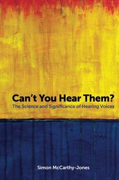 portada Can't You Hear Them?: The Science and Significance of Hearing Voices