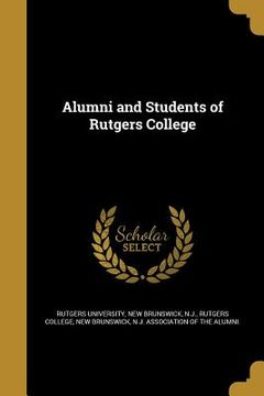 portada Alumni and Students of Rutgers College (in English)