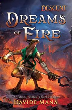portada Dreams of Fire: A Descent: Legends of the Dark Novel (en Inglés)