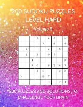 portada 200 Sudoku Puzzles Level Hard Volume 5: 200 Puzzles and Solutions to Challenge Your Brain. Sparkly rainbow cover design