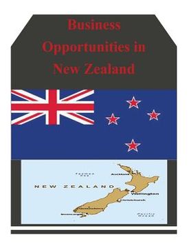 portada Business Opportunities in New Zealand (en Inglés)