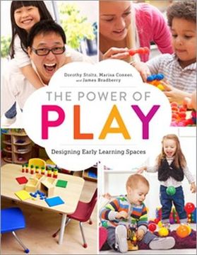 portada The Power of Play: Designing Early Learning Spaces