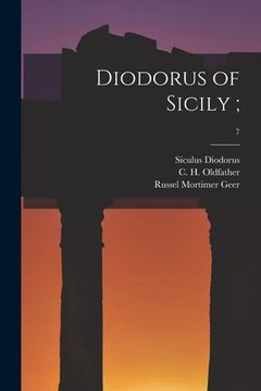 portada Diodorus of Sicily;; 7 (en Inglés)
