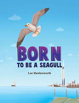 portada Born to be a Seagull (en Inglés)