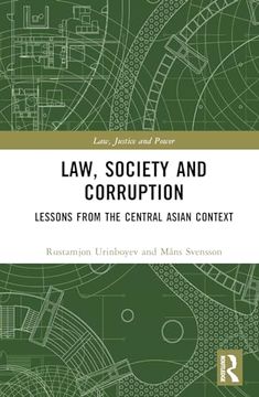 portada Law, Society and Corruption: Lessons from the Central Asian Context