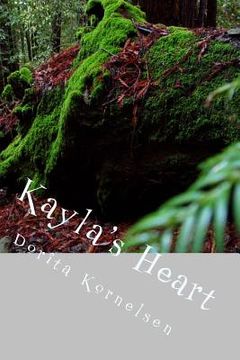 portada Kayla's Heart (in English)