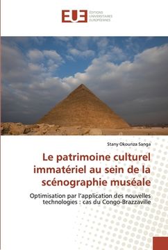 portada Le patrimoine culturel immatériel au sein de la scénographie muséale (en Francés)