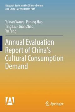 portada Annual Evaluation Report of China's Cultural Consumption Demand (en Inglés)