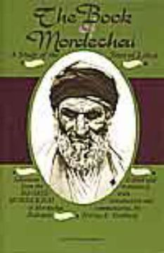 portada The Book of Mordechai: Study of the Jews in Libya - Selections From the "Highid Mordekhai" of Mordechai Hakohen (in Hebrew)