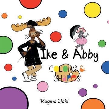 portada Ike & Abby Colors & Shapes (in English)