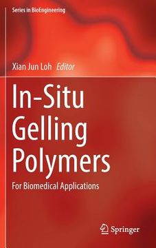 portada In-Situ Gelling Polymers: For Biomedical Applications (en Inglés)