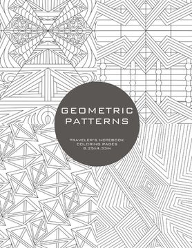 portada Geometric Patterns: Traveler's Notebook Coloring Pages (en Inglés)