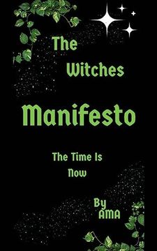 portada The Witches Manifesto: The Time is now (in English)