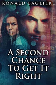 portada A Second Chance to get it Right: Large Print Edition 