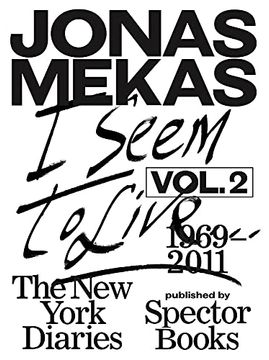 portada Jonas Mekas i Seem to Live vol 2 (in English)