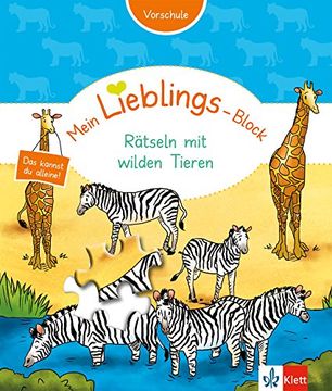 portada Klett Mein Lieblings-Block Rätseln mit Wilden Tieren: Vorschule ab 5 Jahren. Das Kannst du Alleine! (en Alemán)