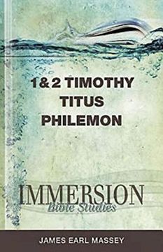 portada Immersion Bible Studies: 1 & 2 Timothy, Titus, Philemon 