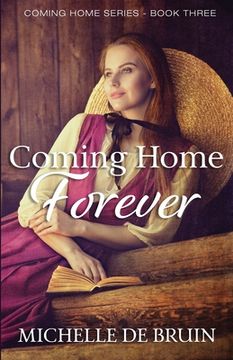 portada Coming Home Forever (en Inglés)