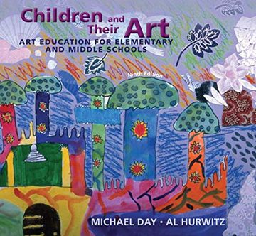 portada Children and Their Art: Art Education for Elementary and Middle Schools 