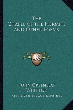 portada the chapel of the hermits and other poems (en Inglés)