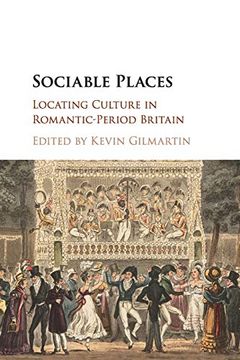 portada Sociable Places: Locating Culture in Romantic-Period Britain (en Inglés)