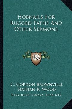 portada hobnails for rugged paths and other sermons (en Inglés)