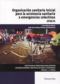 portada Organizaciã³N Sanitaria Inicial Para la Asistencia Sanitaria a Emergencias Colectivas