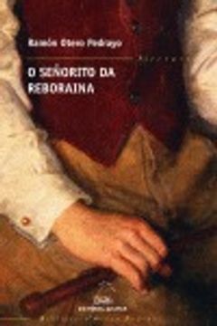 portada 6.señorito da reboraina, o.(bibl. otero pedrayo) (in Galician)