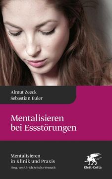 portada Mentalisieren bei Essstörungen (Mentalisieren in Klinik und Praxis, bd. 8) (in German)