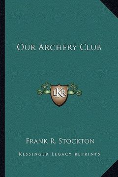 portada our archery club (in English)