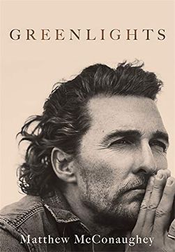 portada Greenlights: Raucous Stories and Outlaw Wisdom From the Academy Award-Winning Actor (libro en Inglés)
