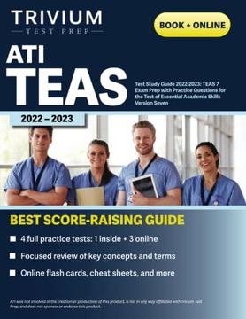 portada Ati Teas Test Study Guide 2022-2023: Teas 7 Exam Prep With Practice Questions for the Test of Essential Academic Skills Version Seven: Comprehensive. Of Essential Academic Skills, Seventh Edition 