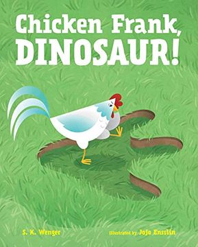portada Chicken Frank, Dinosaur! (en Inglés)