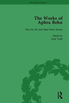 portada The Works of Aphra Behn: V. 3: Fair Jill and Other Stories: The Fair Jilt and Other Short Stories (The Pickering Masters) (in English)