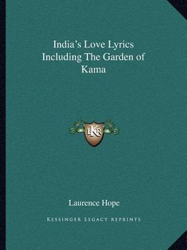 portada india's love lyrics including the garden of kama (en Inglés)