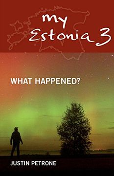 portada My Estonia 3: What Happened? (en Inglés)