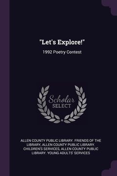 portada "Let's Explore!": 1992 Poetry Contest (en Inglés)