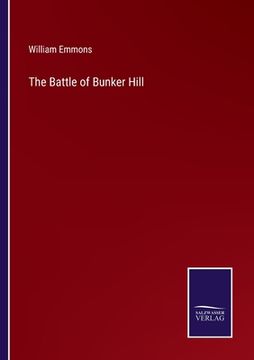 portada The Battle of Bunker Hill (en Inglés)
