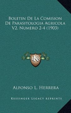 portada Boletin de la Comision de Parasitologia Agricola v2, Numero 2-4 (1903) (in Spanish)