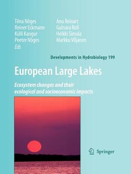 portada european large lakes: ecosystem changes and their ecological and socioeconomic impacts (en Inglés)