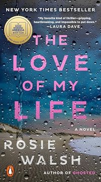 portada The Love of my Life: A gma Book Club Pick (a Novel) (in English)