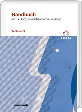 portada Handbuch Der Deutsch-Polnischen Kommunikation: Teilband 3: Von Popkultur Bis Stereotyp (in German)