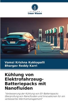 portada Kühlung von Elektrofahrzeug-Batteriepacks mit Nanofluiden (in German)