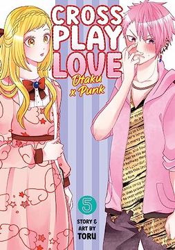 portada Crossplay Love: Otaku x Punk Vol. 5 (en Inglés)