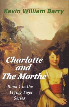 portada Charlotte and the Morthe (en Inglés)