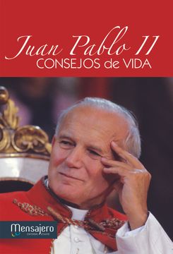 portada Consejos de Vida: Juan Pablo ii (in Spanish)