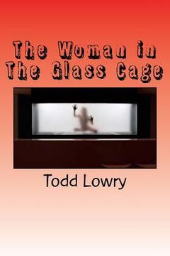portada The Woman in The Glass Cage (en Inglés)